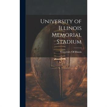 University of Illinois Memorial Stadium