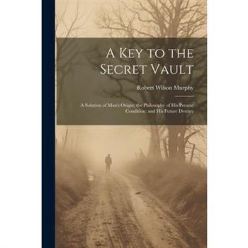 A Key to the Secret Vault