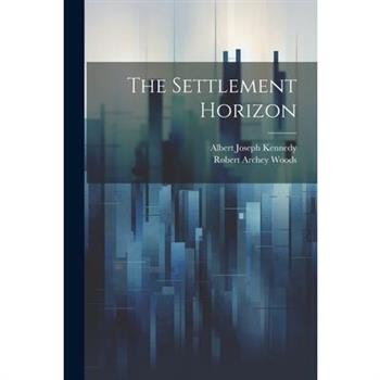 The Settlement Horizon