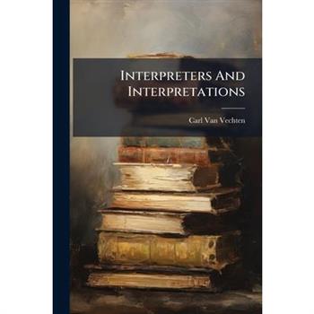 Interpreters And Interpretations