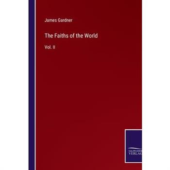 The Faiths of the World