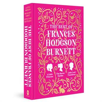 The Best of Frances Hodgson Burnett