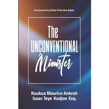 The Unconventional Minister
