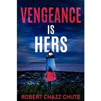 Vengeance Is Hers