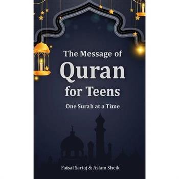 The Message of Quran for Teens
