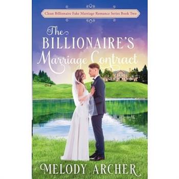 The Billionaire's Marriage Contract
