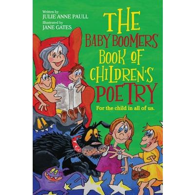 The Baby Boomers Book of Children's Poetry