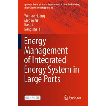 Energy Management of Integrated Energy System in Large Ports