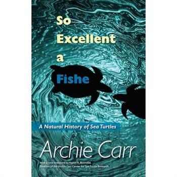 So Excellent a Fishe