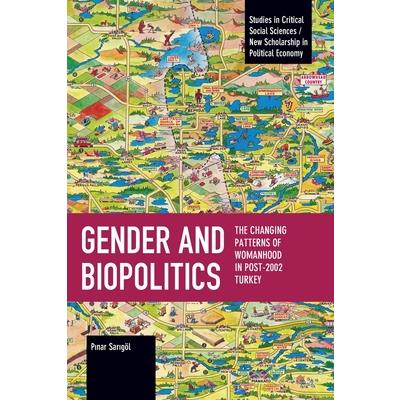 Gender and Biopolitics