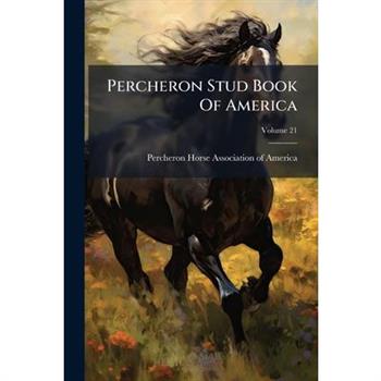 Percheron Stud Book Of America