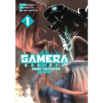 Gamera - Rebirth -: Code Thyrsos