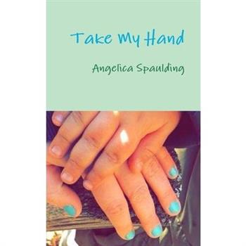 Take My Hand