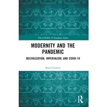 Modernity and the Pandemic