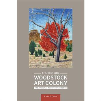 The Historic Woodstock Art Colony