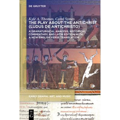 The Play about the Antichrist (Ludus de Antichristo) The Play about the Antichrist (Ludus de Antichristo)