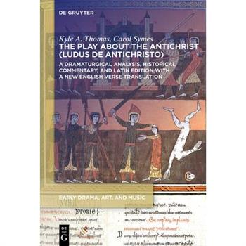 The Play about the Antichrist (Ludus de Antichristo)