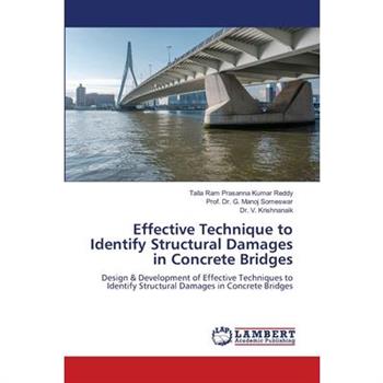 Effective Technique to Identify Structural Damages in Concrete Bridges