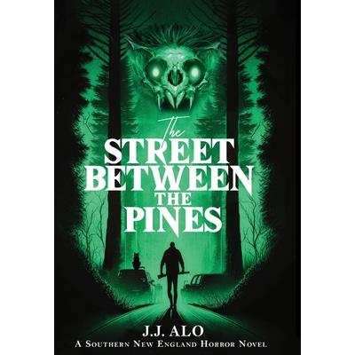 The Street Between the Pines