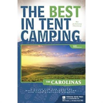 The Best in Tent Camping The Carolinas
