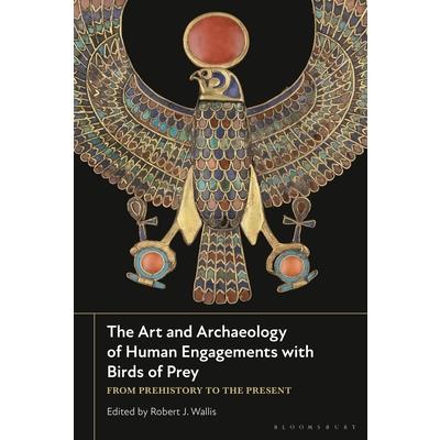 The Art and Archaeology of Human Engagements with Birds of Prey
