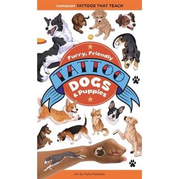 Furry, Friendly Tattoo Dogs & Puppies