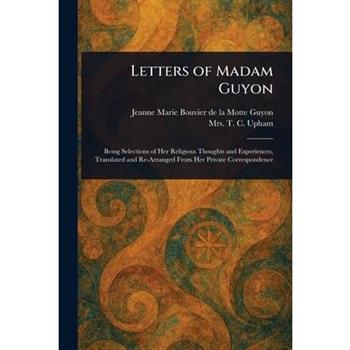 Letters of Madam Guyon