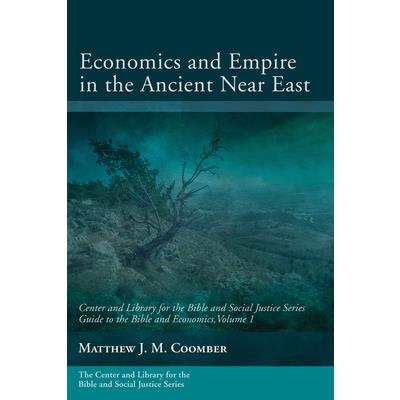 Economics and Empire in the Ancient Near East