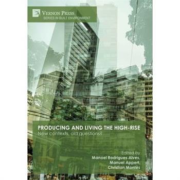 Producing and living the high-rise