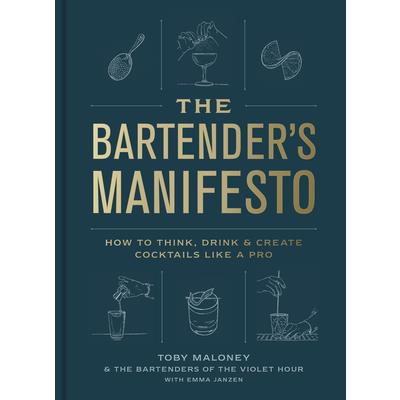 The Bartender’s Manifesto