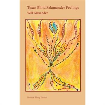 Texas Blind Salamander Feelings