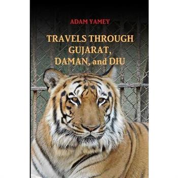 Travels Through Gujarat, Daman, and Diu