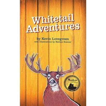 Whitetail Adventures