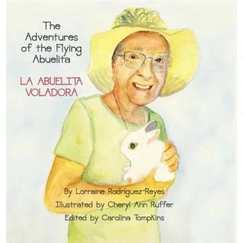 The Adventures of the Flying Abuelita
