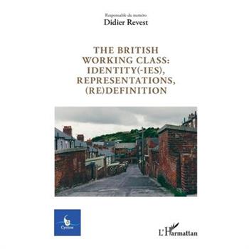 The british working class