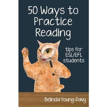 Fifty Ways to Practice Reading