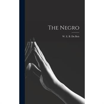 The Negro