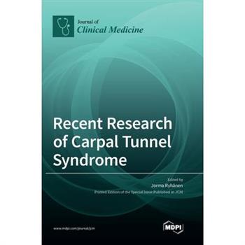 Recent Research of Carpal Tunnel Syndrome