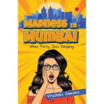 Madness in Mumbai