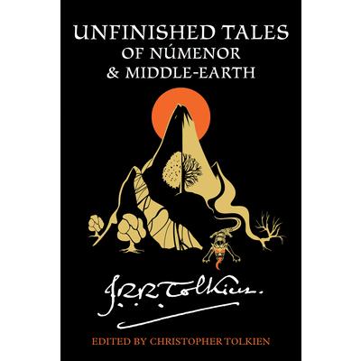 Unfinished Tales of N繳menor and Middle-Earth