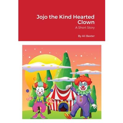Jojo the Kind Hearted Clown