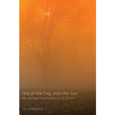 Out of the Fog, Into the Sun