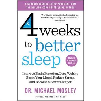 4 Weeks to Better Sleep