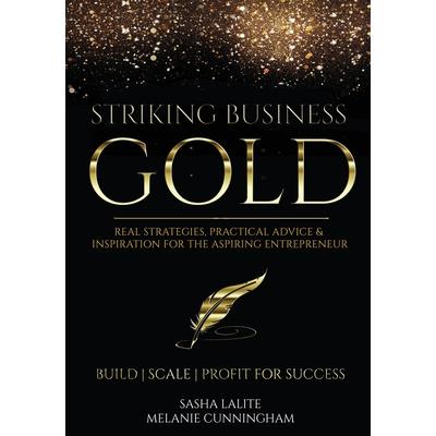 Striking Business Gold
