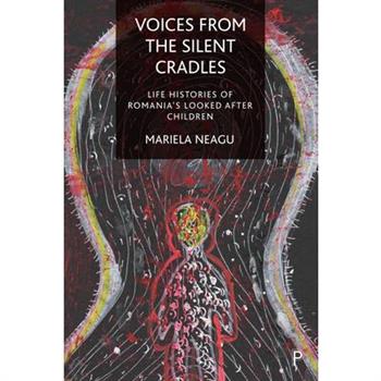 Voices from the Silent Cradles