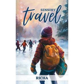 Sensory Travel