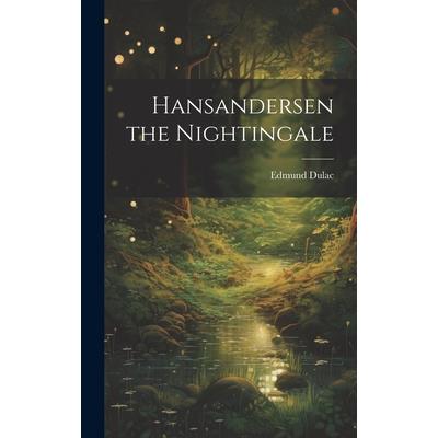 Hansandersen the Nightingale