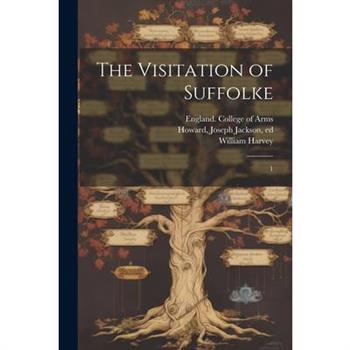 The Visitation of Suffolke