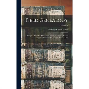 Field Genealogy