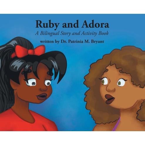 Ruby and Adora